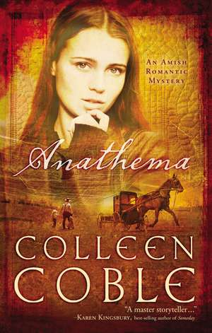 Anathema de Colleen Coble