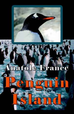 Penguin Island de Anatole France