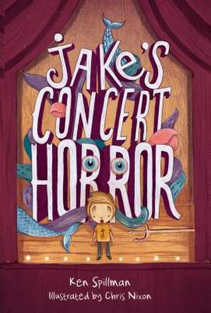 Jake's Concert Horror de Ken Spillman