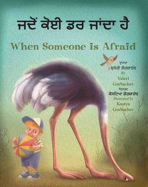 When Someone Is Afraid (Punjabi/English) de Valeri Gorbachev