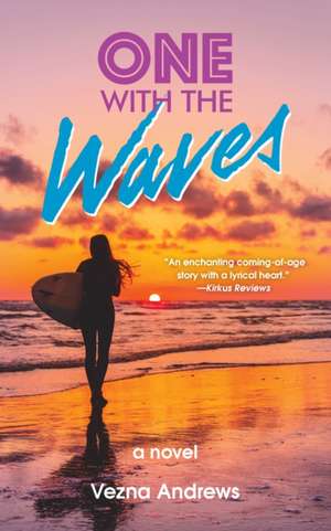 One with the Waves de Andrews Vezna