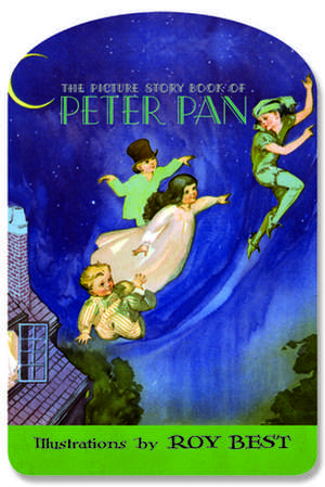 Peter Pan Picture Book de Roy Best