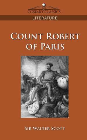 Count Robert of Paris de Walter Scott