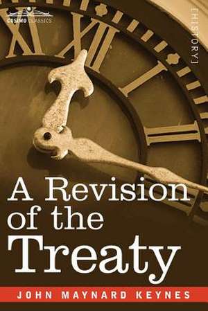 A Revision of the Treaty de John Maynard Keynes