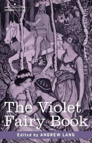 The Violet Fairy Book de Andrew Lang