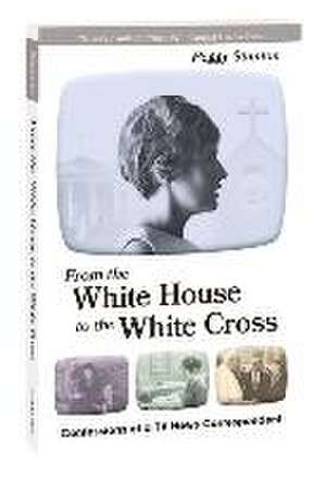 From the White House to the White Cross: Confessions of a TV News Correspondent de Peggy Stanton