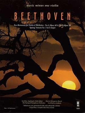 Beethoven - Two Romances for Violin and Orchestra No. 1, Op. 40 & No. 2, Op. 50 and "Spring" Sonata: Violin Play-Along Pack de Ludwig van Beethoven