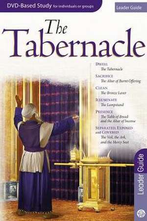 The Tabernacle Leader Guide de Shawn Barnard