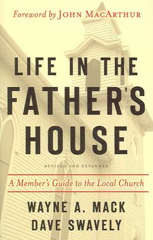 Life in the Father's House de Wayne A. Mack