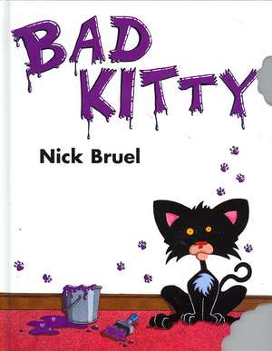 Bruel, N: Bad Kitty