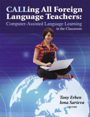 Calling All Foreign Language Teachers de Tony Erben