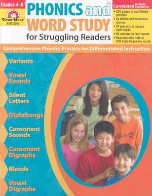 Phonics and Word Study for Struggling Readers: Grades 4-6 de Evan-Moor Educational Publishers