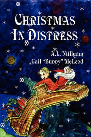 Christmas in Distress de A. L. Niflhaim