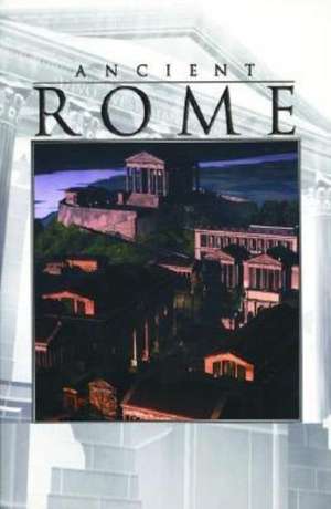 Ancient Rome de Robert Payne