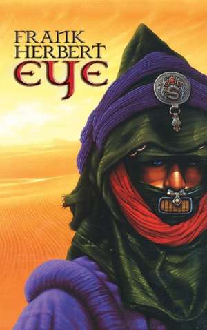 Frank Herbert Eye de Frank Herbert