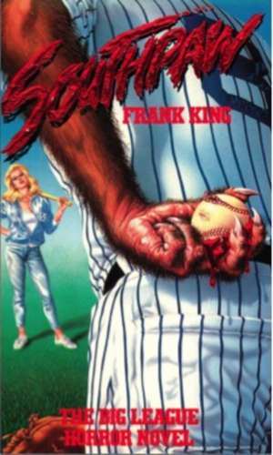 Southpaw, The Big League Horror Novel de Frank King