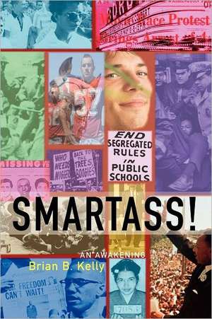 Smartass! de Brian B Kelly