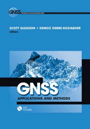 GNSS Applications and Methods [With DVD]: Mobile WiMAX and WiFi de Scott Gleason