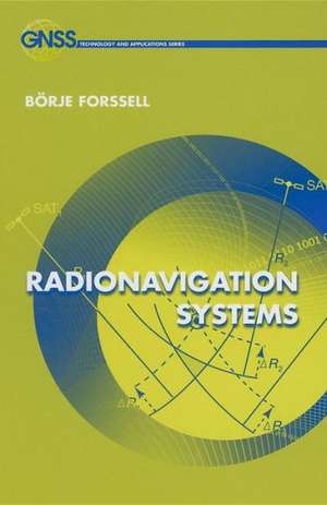 Radionavigation Systems de Borje Forssell