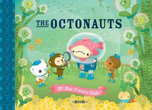 The Octonauts & the Frown Fish de Meomi