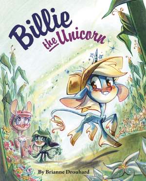 Billie the Unicorn de Brianne Drouhard