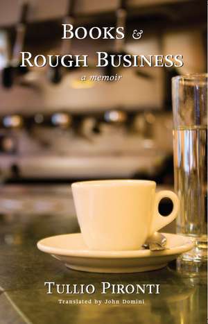 Books and Rough Business de Tullio Pironti