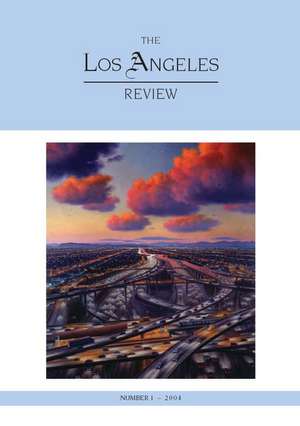 The Los Angeles Review No. 1 de Kate Gale