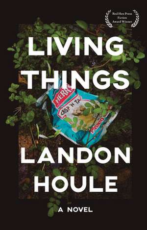 Living Things de Landon Houle