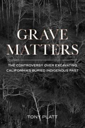 Grave Matters de Tony Platt