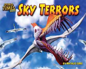 Sky Terrors de Natalie Lunis