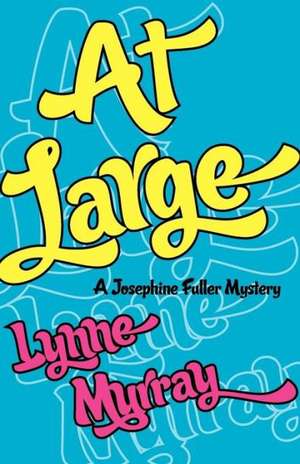 At Large de Lynne Murray