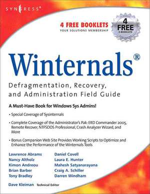 Winternals Defragmentation, Recovery, and Administration Field Guide de Dave Kleiman