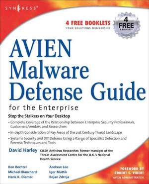 AVIEN Malware Defense Guide for the Enterprise de David Harley