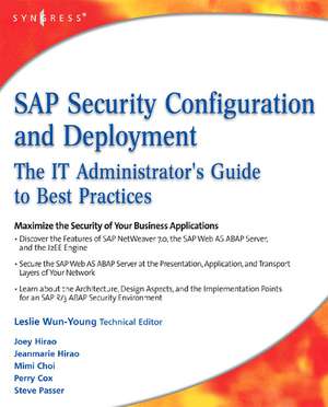 SAP Security Configuration and Deployment de Joey Hirao