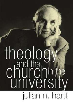 Theology and the Church in the University de Julian N. Hartt