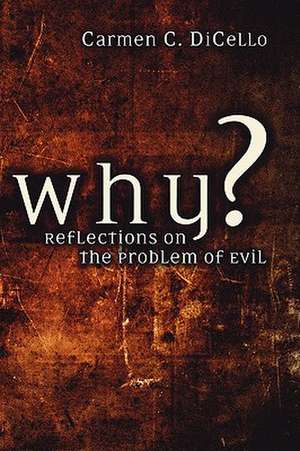 Why? de Carmen Dicello