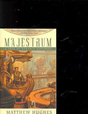 Majestrum de Matthew Hughes