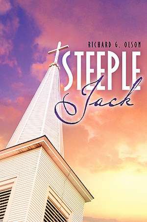 Steeple Jack de Richard G. Olson