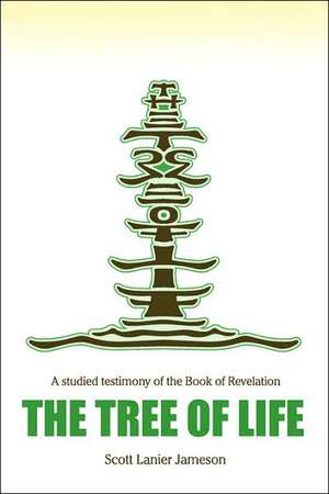 The Tree of Life de Scott Lanier Jameson