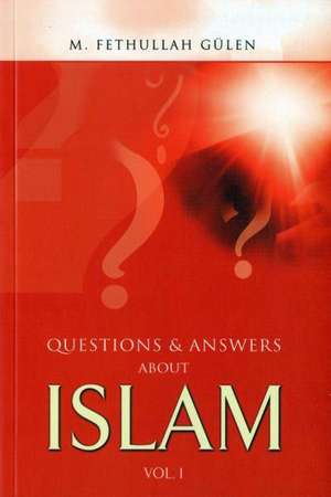 Questions and Answers About Islam de M. Fethullah Gulen