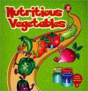 Nutritious Vegetables de Gulnaz Safak