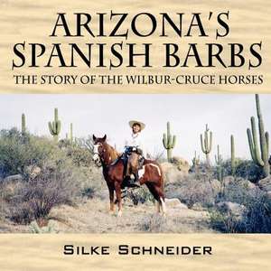 Arizona's Spanish Barbs de Silke Schneider