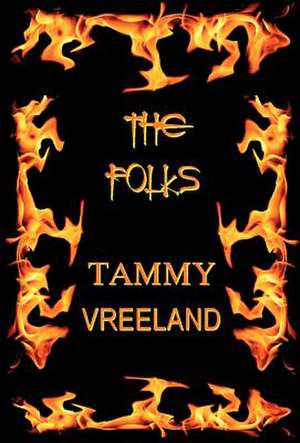 The Folks de Tammy Vreeland