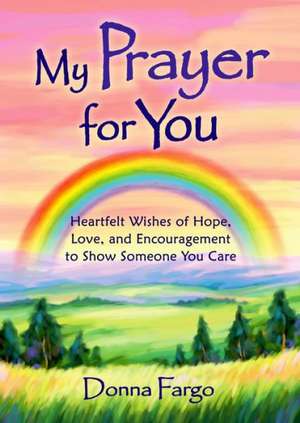 My Prayer for You de Donna Fargo