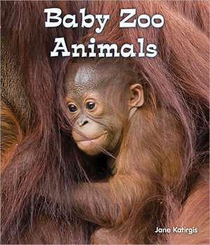 Baby Zoo Animals de Jane Katirgis