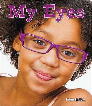 My Eyes de Brian Enslow