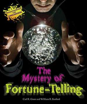 The Mystery of Fortune-Telling de Carl R. Green