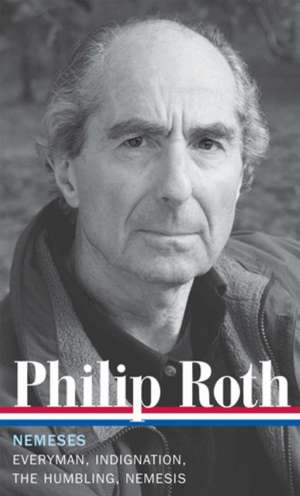 Philip Roth: Everyman/Indignation/The Humbling/Nemesis de Ross Miller