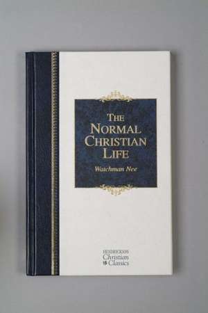 The Normal Christian Life de Watchman Nee