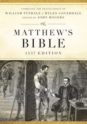 Matthew's Bible-OE-1537 de John Rogers